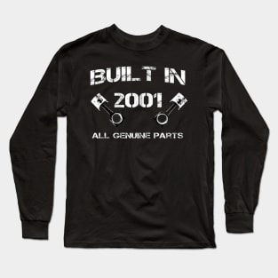 Built in 2001 Car fanatics 19th Birthday Gift idea Long Sleeve T-Shirt